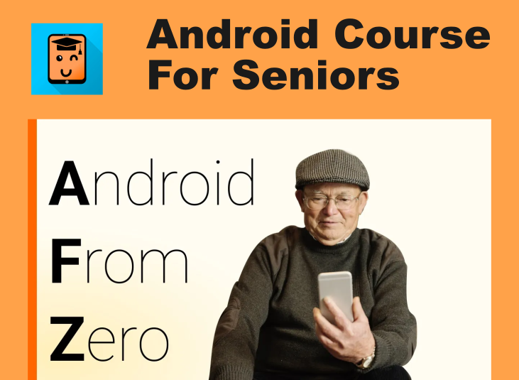 Android User Course for Seniors